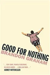 Book cover of Good for Nothing by Unknown