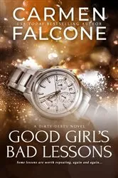 Book cover of Good Girl's Bad Lessons by Carmen Falcone