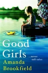 Book cover of Good Girls by Amanda Brookfield