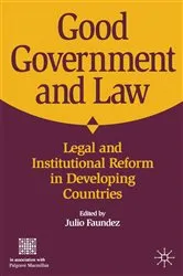 Book cover of Good Government and Law by J. Faundez