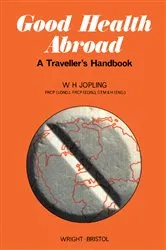 Book cover of Good Health Abroad by W. H. Jopling