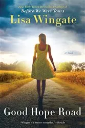 Book cover of Good Hope Road by Lisa Wingate