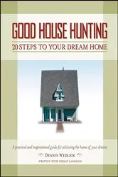 Book cover of Good House Hunting by Dennis Wedlick