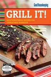Book cover of Good Housekeeping Grill It! by Good Housekeeping