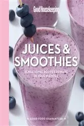 Book cover of Good Housekeeping Juices & Smoothies by Good Housekeeping