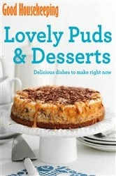 Book cover of Good Housekeeping Lovely Puds & Desserts by Good Housekeeping Institute