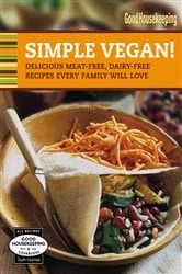 Book cover of Good Housekeeping Simple Vegan! by Good Housekeeping