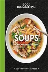 Book cover of Good Housekeeping Soups by Good Housekeeping