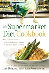 Book cover of Good Housekeeping The Supermarket Diet Cookbook by Janis Jibrin