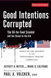Book cover of Good Intentions Corrupted by Paul A Volcker