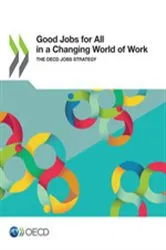 Book cover of Good Jobs for All in a Changing World of Work by OECD Publishing