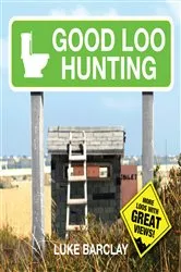 Book cover of Good Loo Hunting by Unknown