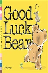 Book cover of Good Luck Bear by Greg Foley