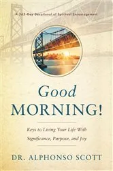 Book cover of Good Morning! by Alphonso Scott