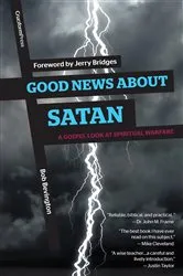 Book cover of Good News About Satan by Bob Bevington