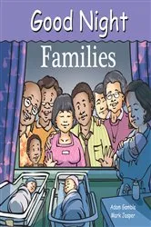Book cover of Good Night Families by Adam Gamble