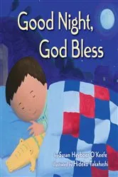 Book cover of Good Night, God Bless by Susan Heyboer O'Keefe