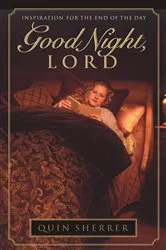 Book cover of Good Night, Lord by Quin Sherrer