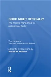 Book cover of Good Night Officially by Yeoman James Orvill Raines