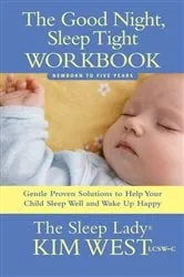 Book cover of Good Night, Sleep Tight Workbook by Kim West
