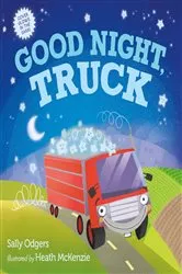 Book cover of Good Night, Truck by Sally Odgers
