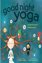 Book cover of Good Night Yoga by Mariam Gates