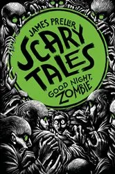 Book cover of Good Night, Zombie by James Preller