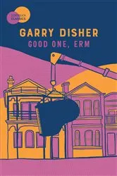 Book cover of Good One, Erm by Garry Disher