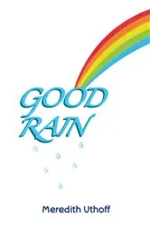 Book cover of Good Rain by Unknown