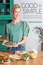 Book cover of Good + Simple by Sarah Graham