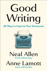 Book cover of Good Writing by Neal Allen