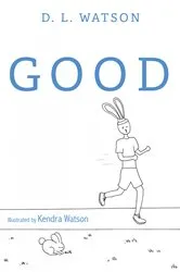 Book cover of Good by D. L. Watson