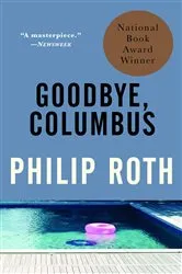 Book cover of Goodbye, Columbus by Philip Roth