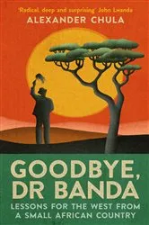 Book cover of Goodbye, Dr Banda by Unknown