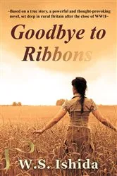 Book cover of Goodbye to Ribbons by Unknown