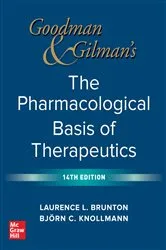 Book cover of Goodman and Gilman's The Pharmacological Basis of Therapeutics, 14th Edition (14th ed.) by Laurence Brunton