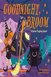 Book cover of Goodnight, Broom: A Spine-Tingling Spoof by Deb Adamson