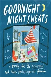 Book cover of Goodnight Night Sweats by Mina Pauze
