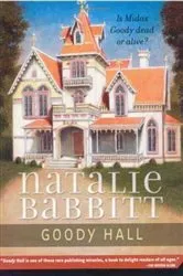 Book cover of Goody Hall by Natalie Babbitt
