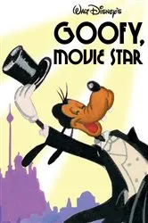 Book cover of Goofy, Movie Star by DISNEY BOOK GROUP