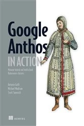 Book cover of Google Anthos in Action by Antonio Gulli