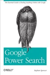 Book cover of Google Power Search by Stephan Spencer