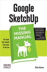Book cover of Google SketchUp: The Missing Manual by Chris Grover