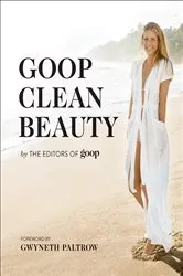 Book cover of Goop Clean Beauty by Goop