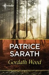 Book cover of Gordath Wood by Patrice Sarath