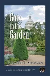Book cover of Gore in the Garden by Colleen Shogan