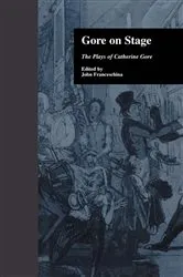 Book cover of Gore On Stage by John Franceschina