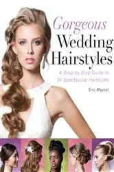 Book cover of Gorgeous Wedding Hairstyles by Unknown