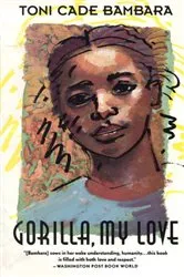 Book cover of Gorilla, My Love by Toni Cade Bambara