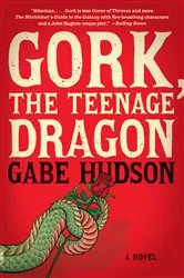 Book cover of Gork, the Teenage Dragon by Unknown